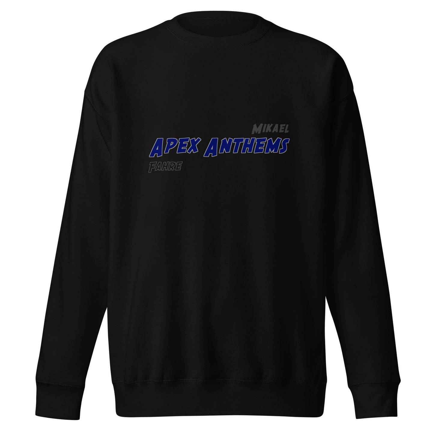 Apex Anthems Sweatshirt